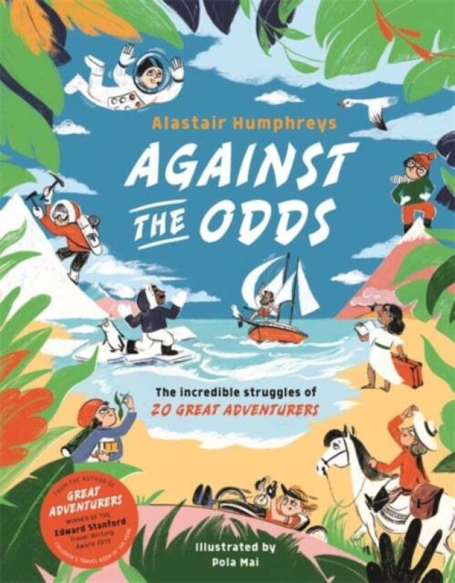 Against the Odds av Alastair Humphreys