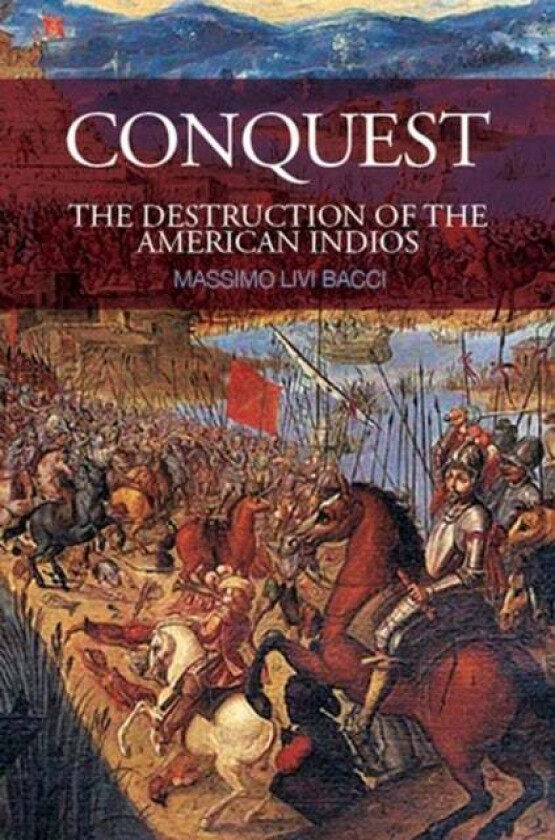 Conquest av Massimo (University of Florence) Livi-Bacci