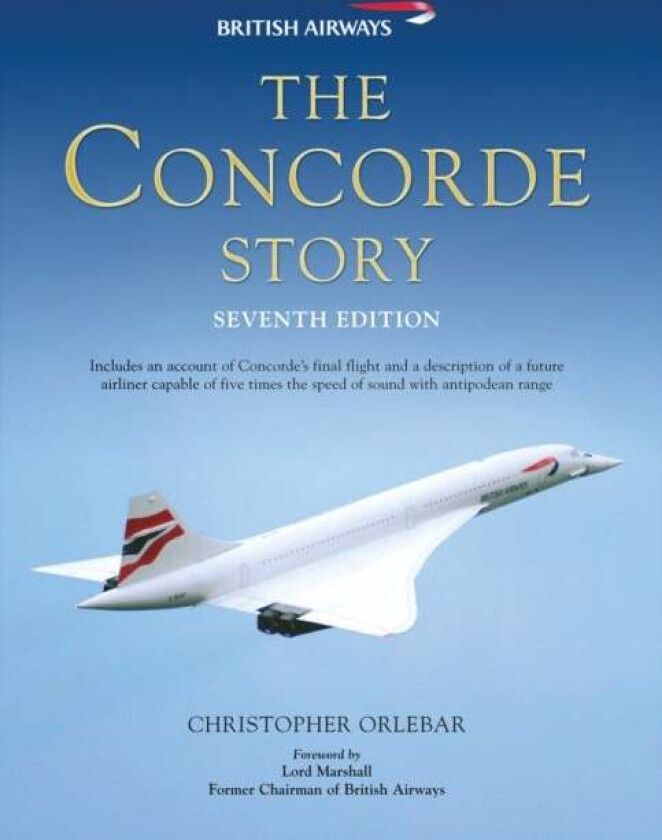 The Concorde Story av Christopher Orlebar