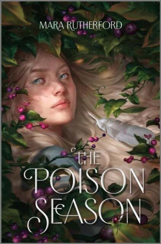 The Poison Season av Mara Rutherford