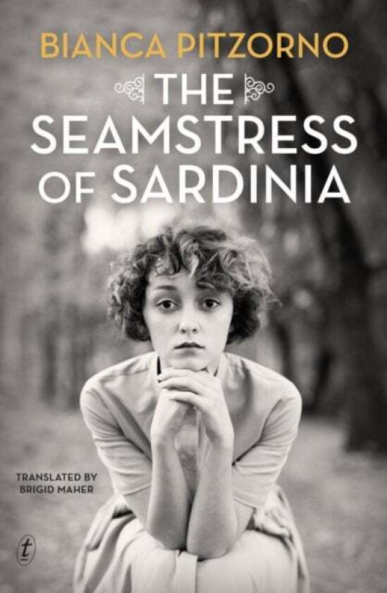 The Seamstress Of Sardinia av Bianca Pitzorno