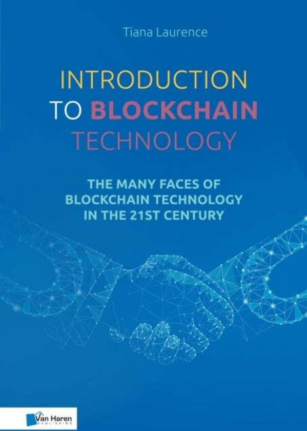 Introduction to Blockchain Technology av Tiana Laurence