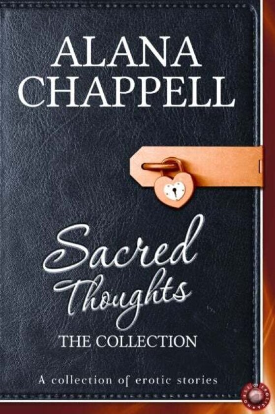 Sacred Thoughts - The Collection av Alana Chappell