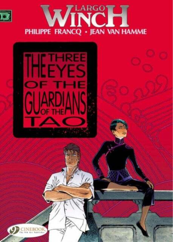 Largo Winch 11 - The Three Eyes of the Guardians of the Tao av Jean Van Hamme