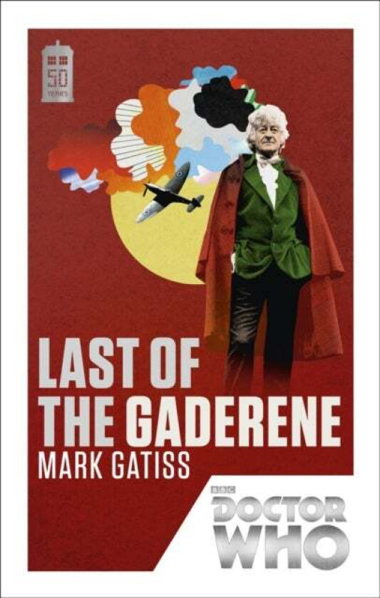 Doctor Who: Last of the Gaderene av Mark Gatiss