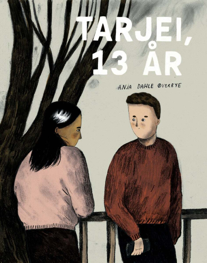 Tarjei, 13 år av Anja Dahle Øverbye