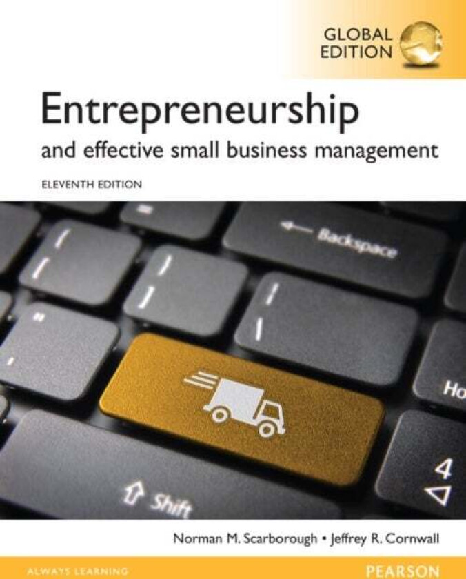 Entrepreneurship and Effective Small Business Management, Global Edition av Norman Scarborough, Jeffrey Cornwall