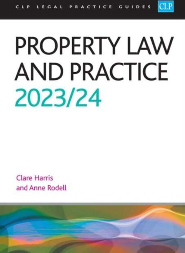 Property Law and Practice 2023/2024 av Rodell