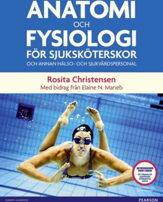 Anatomi och fysiologi av Rosita Christensen
