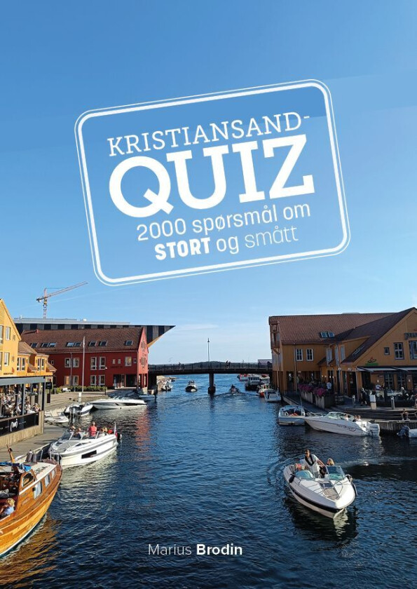 Kristiansandquiz av Marius Brodin
