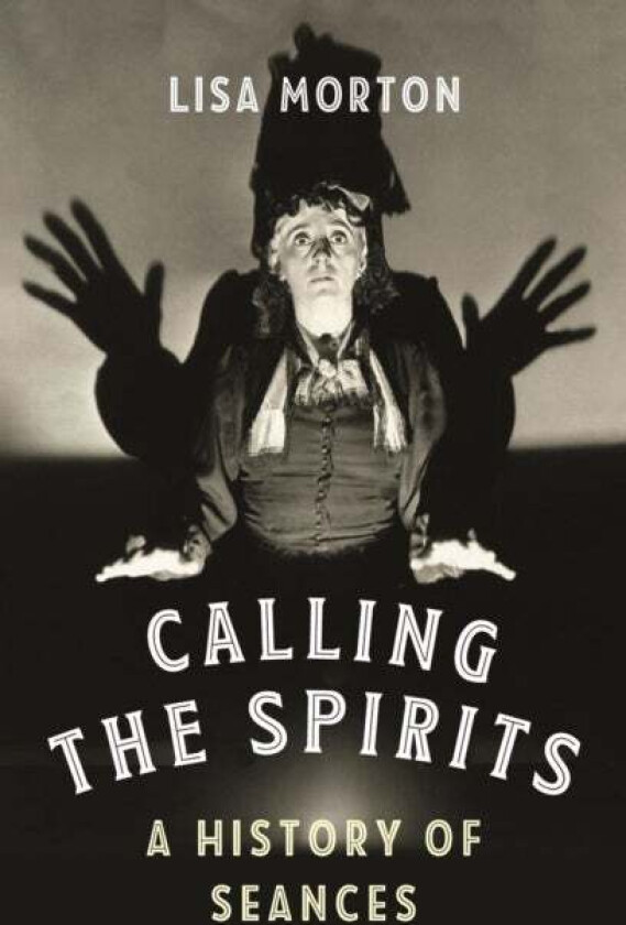 Calling The Spirits Av Lisa Morton