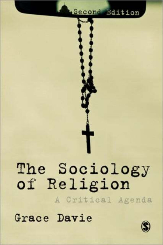 The Sociology of Religion av Grace Davie
