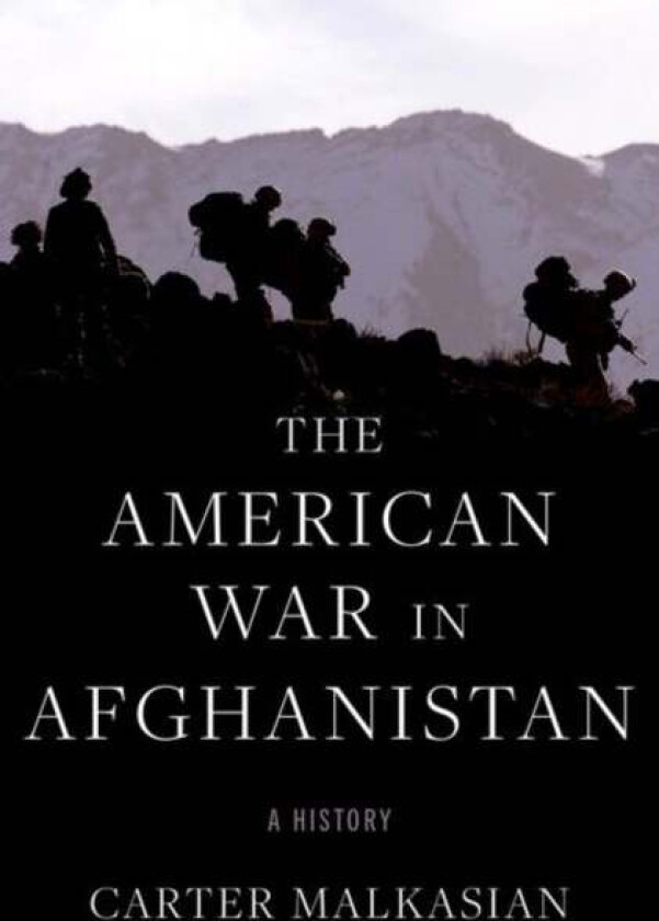 The American War in Afghanistan av Carter (Special Assistant for Strategy to the Chairman of the Joint Chiefs of Staff (General Joseph Dunford) Specia