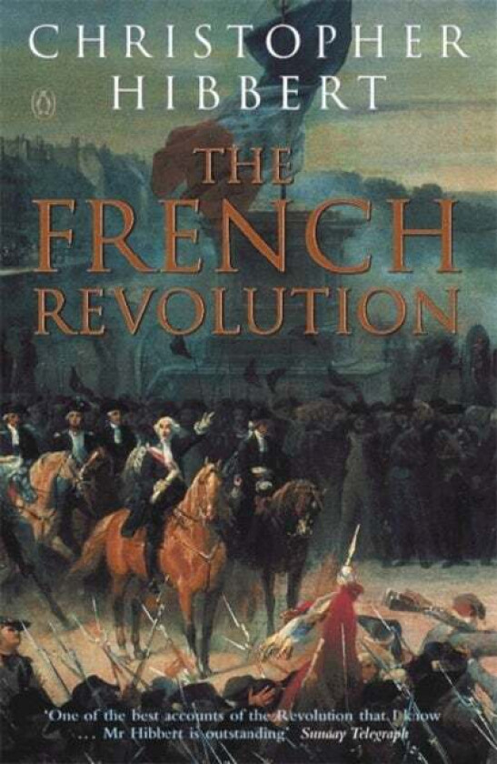 The French Revolution av Christopher Hibbert