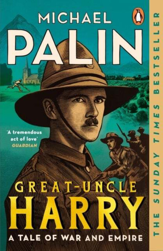 Great-Uncle Harry Av Michael Palin