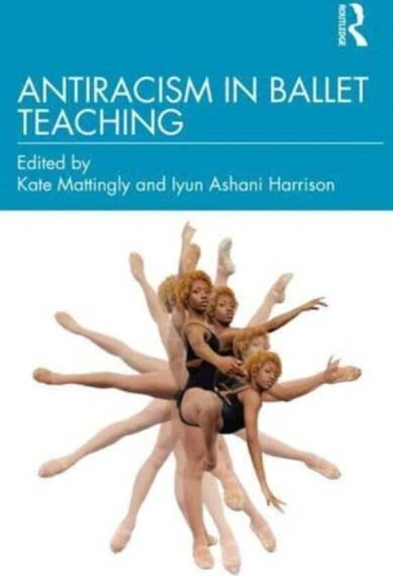 Antiracism in Ballet Teaching