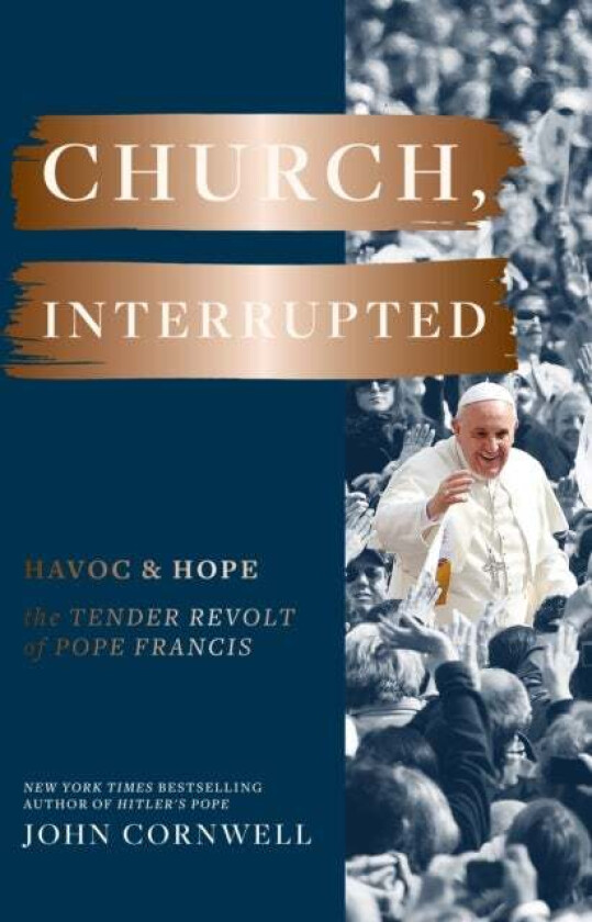 Church, Interrupted av John Cornwell