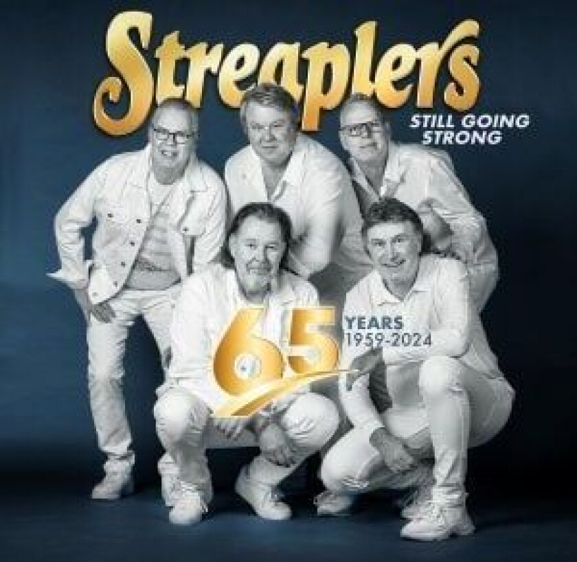 Streaplers - Still Going Strong