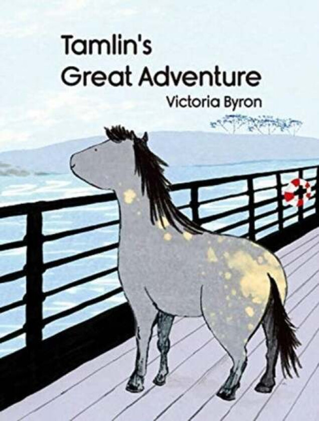 Tamlin's Great Adventure av Victoria Byron