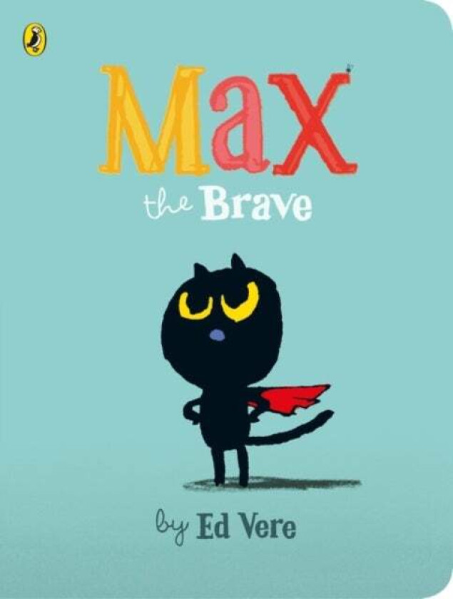 Max the Brave av Ed Vere