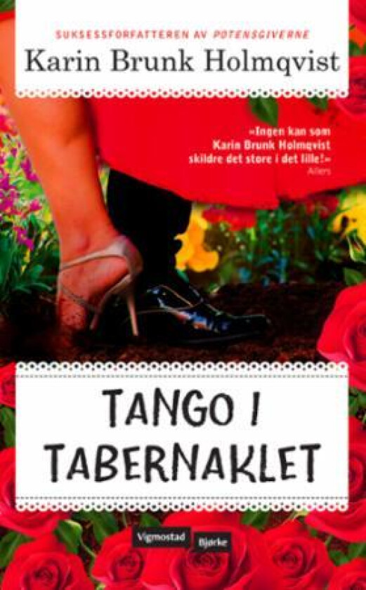 Tango i tabernaklet av Karin Brunk Holmqvist