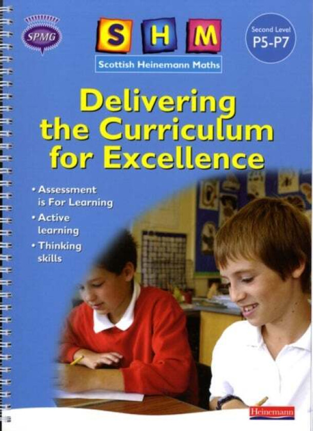 SHM Delivering the Curriculum for Excellence: Second Teacher Book av Scottish Primary Maths Group SPMG