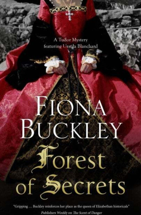 Forest of Secrets av Fiona Buckley