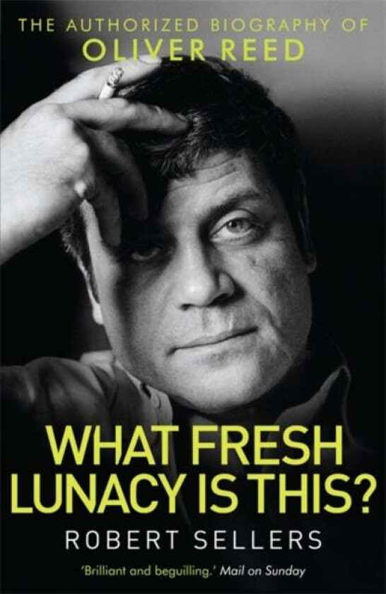 What Fresh Lunacy is This? av Robert Sellers