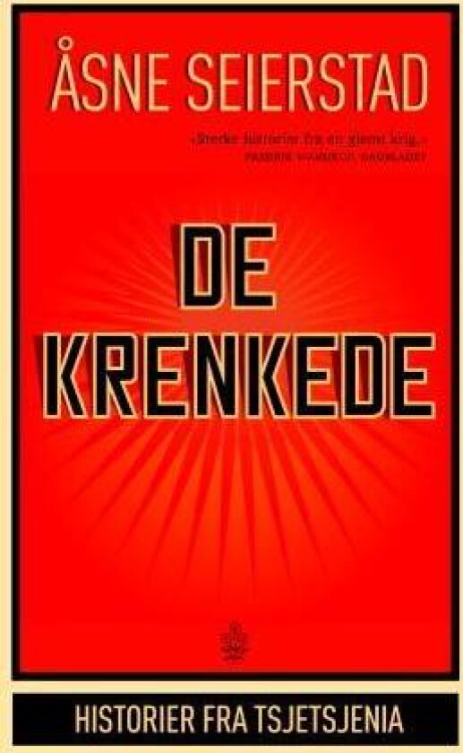 De krenkede av Åsne Seierstad