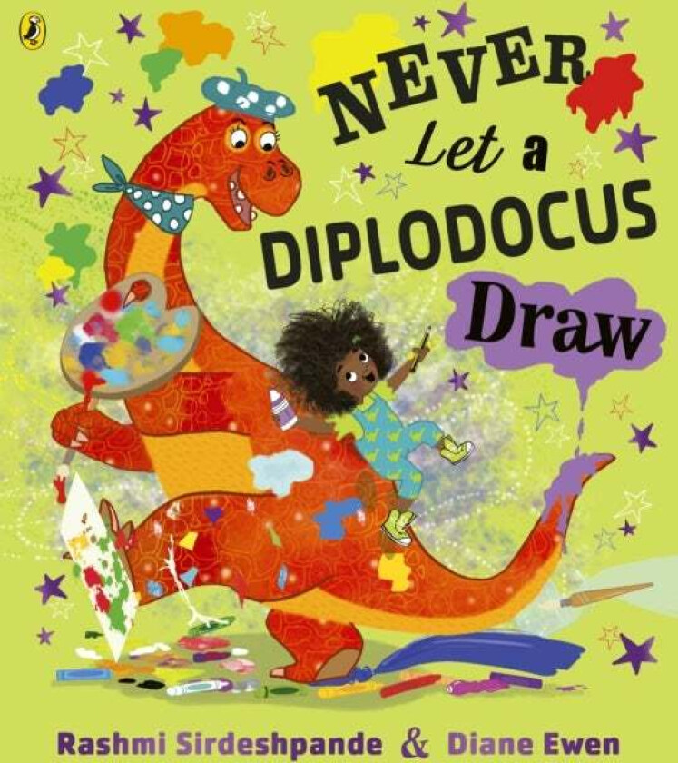 Never Let a Diplodocus Draw av Rashmi Sirdeshpande