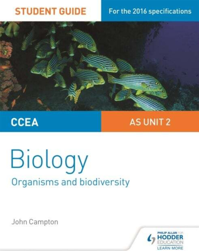 CCEA AS Unit 2 Biology Student Guide: Organisms and Biodiversity av John Campton