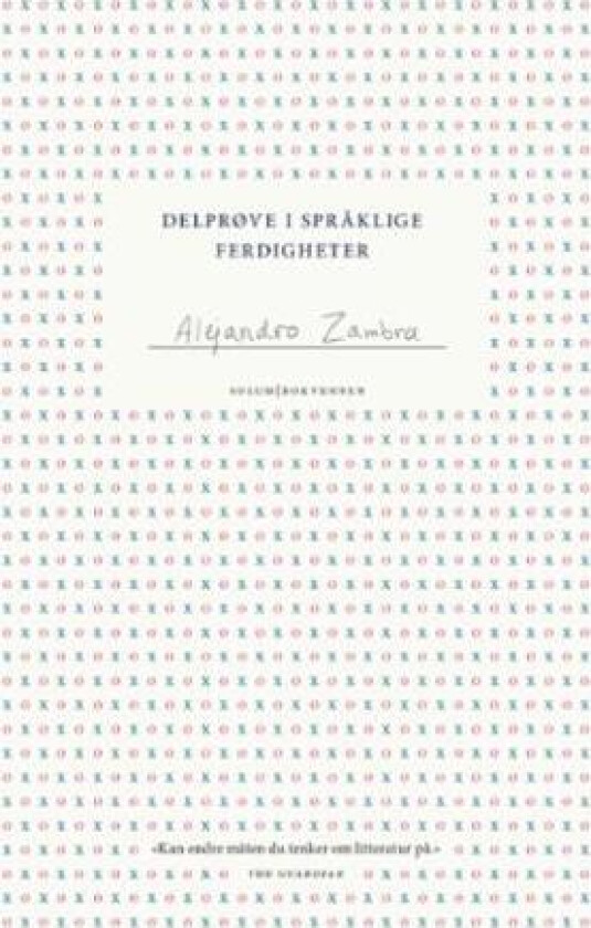 Delprøve i språklige ferdigheter av Alejandro Zambra