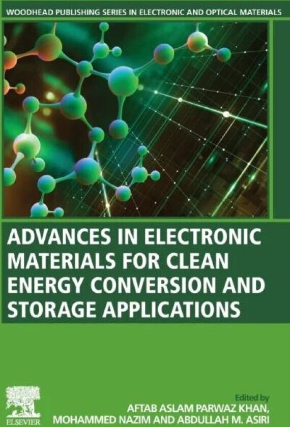 Advances in Electronic Materials for Clean Energy Conversion and Storage Applications