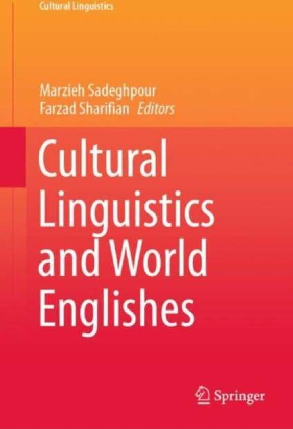 Cultural Linguistics and World Englishes