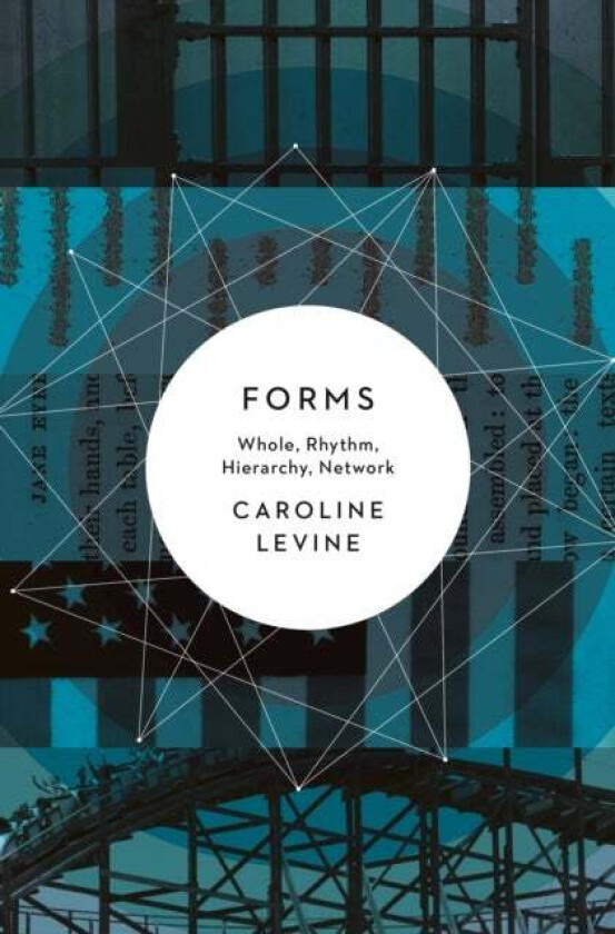 Forms av Caroline Levine