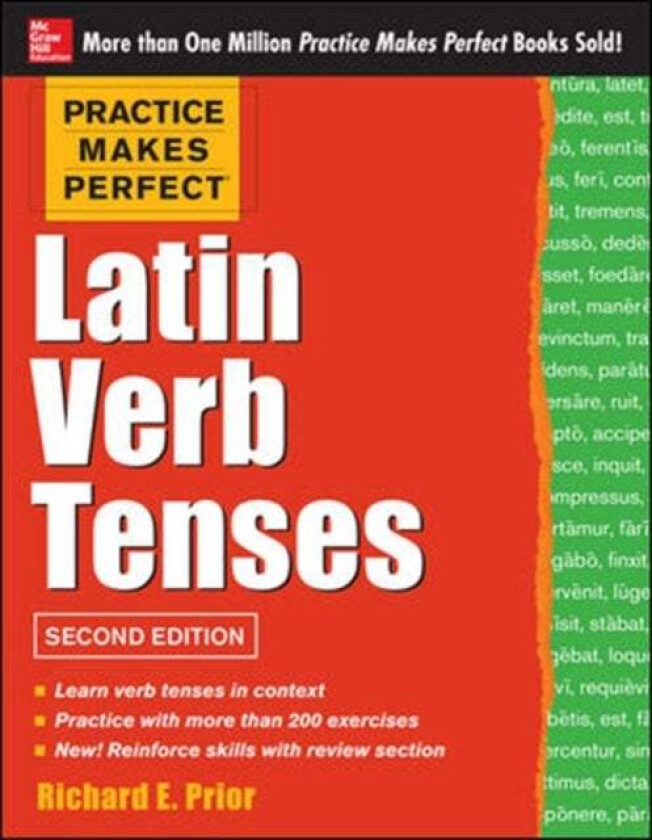 Practice Makes Perfect Latin Verb Tenses av Richard Prior