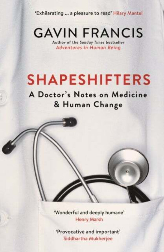 Shapeshifters av Gavin Francis