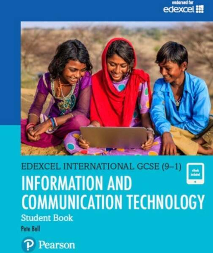 Pearson Edexcel International GCSE (9-1) ICT Student Book av Pete Bell