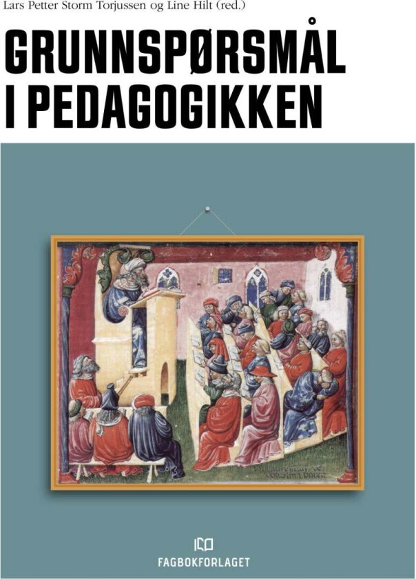 Grunnspørsmål i pedagogikken