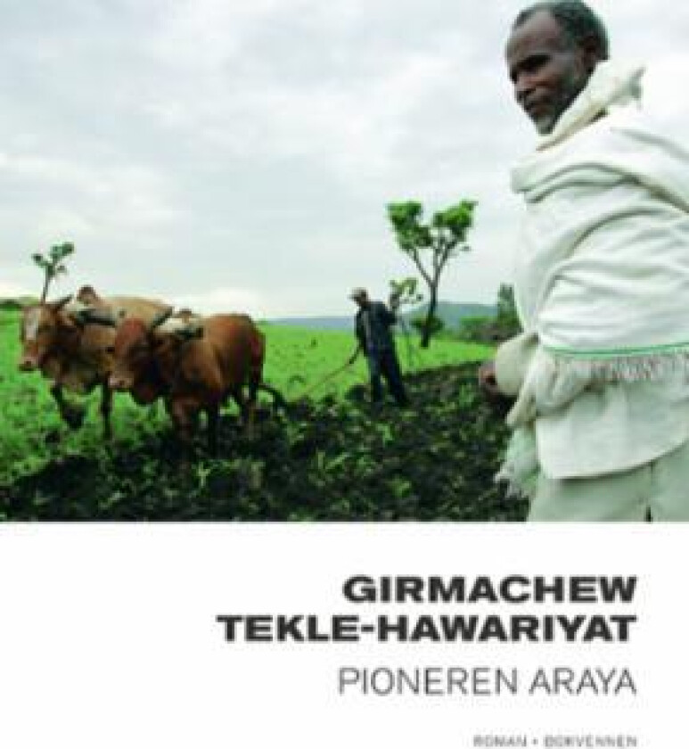 Pioneren Araya av Girmachew Tekle-Hawariyat