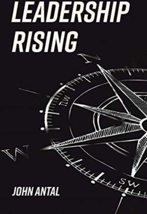 Leadership Rising av John Antal