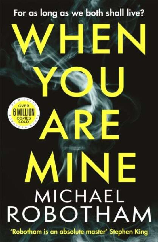 When You Are Mine av Michael Robotham