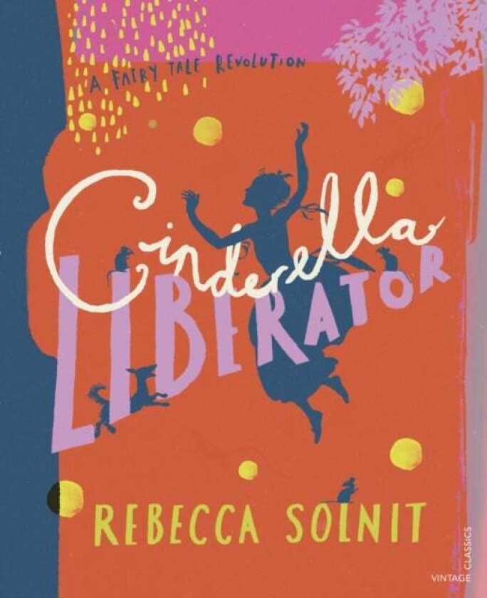 Cinderella liberator av Rebecca Solnit