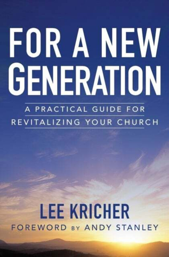 For a New Generation av Lee D. Kricher