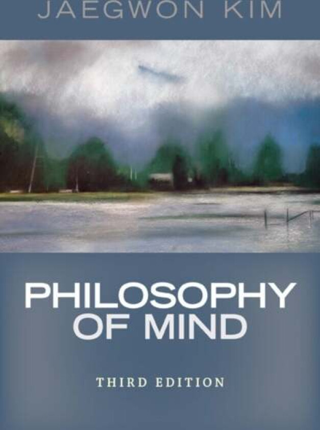 Philosophy of Mind av Jaegwon Kim