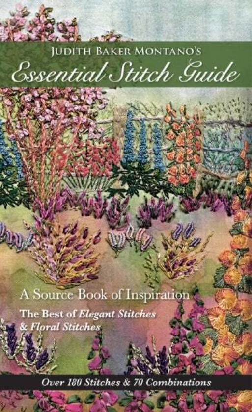 Judith Baker Montano's Essential Stitch Guide av Judith Baker Montano