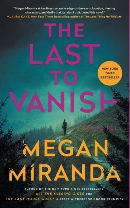 The Last to Vanish av Megan Miranda