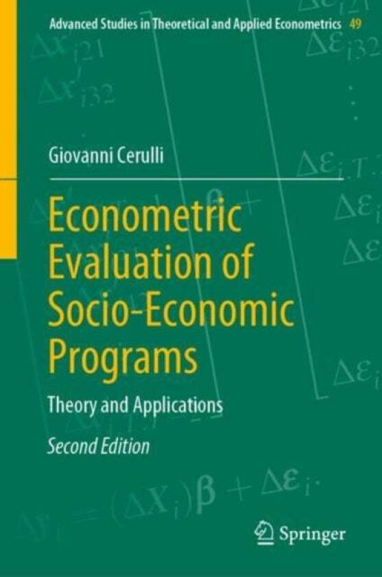 Econometric Evaluation of Socio-Economic Programs av Giovanni Cerulli