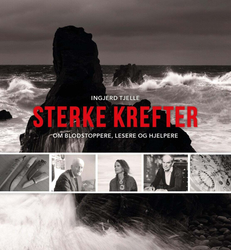 Sterke krefter av Ingjerd Tjelle