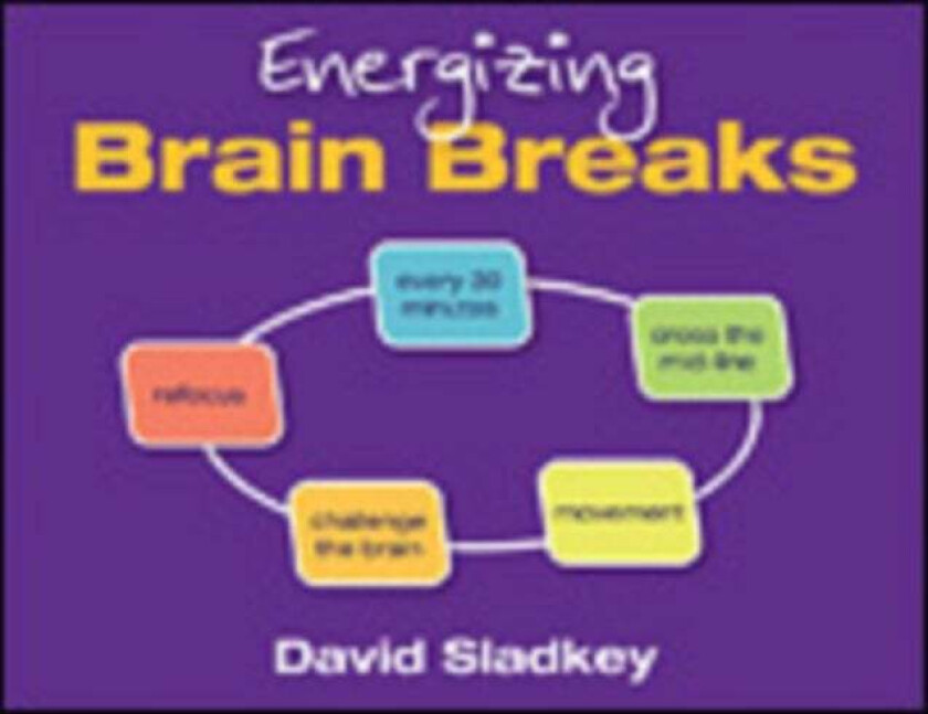Energizing Brain Breaks av David U. Sladkey